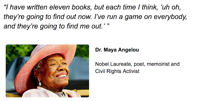 Maya Angelou Imposter Syndrome 