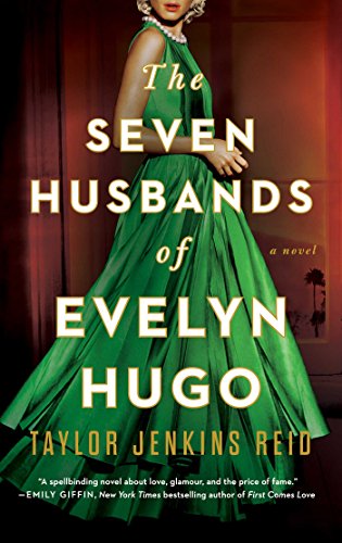 The Seven Husbands of Evelyn Hugo by Taylor Jenkins 