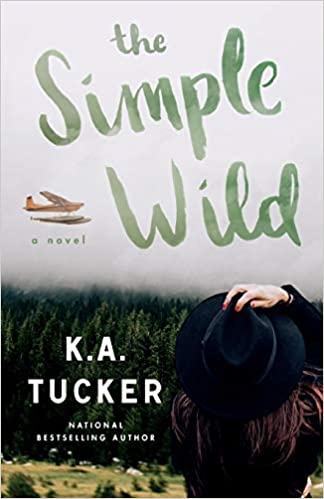Simple Wild by K.A. Tucker 